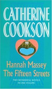 Cover of: Hannah Massey & The Fifteen Streets: Two Wonderful Novels in One Volume (Catherine Cookson Ominbuses)