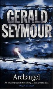 Cover of: ARCHANGEL by Gerald Seymour