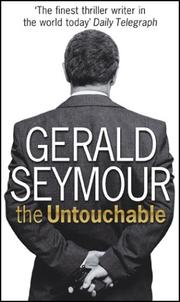 Cover of: The Untouchable by Gerald Seymour undifferentiated