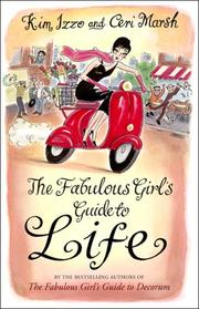 Cover of: The Fabulous Girl's Guide to Life