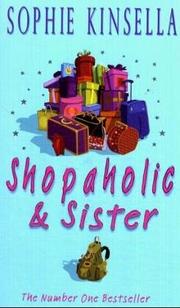 Shopaholic and Sister by Sophie Kinsella