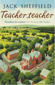 Teacher, Teacher by Jack Sheffield