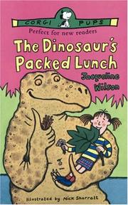 Cover of: The Dinosaur's Packed Lunch by Wilson