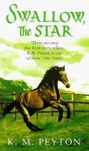 Cover of: Swallow the Star (High Horse) by K. M. Peyton, K. M. Peyton