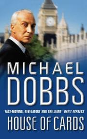 Cover of: House of cards by Michael Dobbs