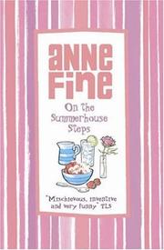 Cover of: On the Summer-House Steps by Anne Fine