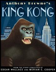 King Kong by Anthony Browne