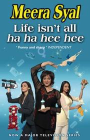 Cover of: Life Isn't All Ha Ha Hee Hee