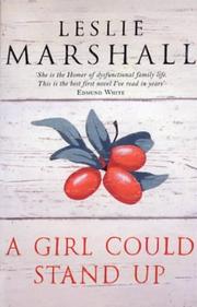 Cover of: A Girl Could Stand Up by Leslie Marshall, Leslie Marshall, Leslie Marshall