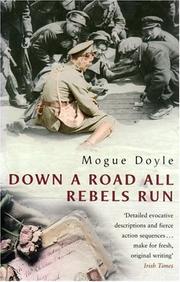 Cover of: Down a Road All Rebels Run by Mogue Doyle, Mogue Doyle