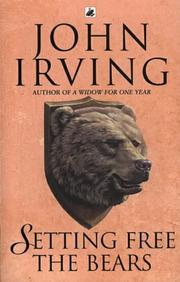 Cover of: Setting Free the Bears (Black Swan) by John Irving