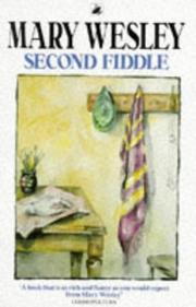 Cover of: The Second Fiddle by Mary Wesley