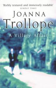 Cover of: A Village Affair by Joanna Trollope, Joanna Trollope