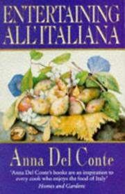 Cover of: Entertaining All'Italiana by Anna Del Conte, Anna Del Conte