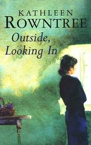 Cover of: OUTSIDE, LOOKING IN.