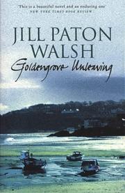 Cover of: Goldengrove Unleaving by Jill Paton Walsh