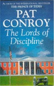 Cover of: The Lords of Discipline by Pat Conroy