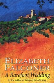 Cover of: A Barefoot Wedding by Elizabeth Falconer