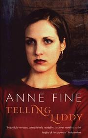 Cover of: Telling Liddy | Anne Fine