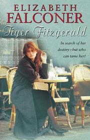 Cover of: Tiger Fitzgerald by Elizabeth Falconer