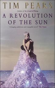 Cover of: A Revolution of the Sun by Tim Pears