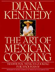 Cover of: The art of Mexican cooking by Diana Kennedy