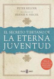 Cover of: El secreto tibetano de la eterna juventud by Peter Kelder