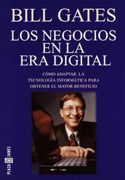 Cover of: Bill Gates: los negocios en la era digital