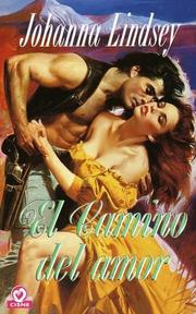 Cover of: El camino del amor by Johanna Lindsey