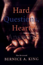 Cover of: Hard questions, heart answers: speeches and sermons