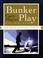 Cover of: Bunker play