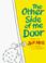 Cover of: The other side of the door