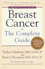 Cover of: Breast cancer: the complete guide