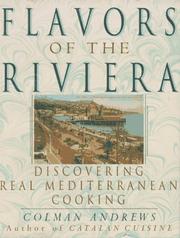 Flavors of the Riviera by Colman Andrews