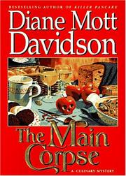 The Main Corpse  (Goldy Bear Culinary Mystery #6) by Diane Mott Davidson