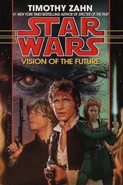 Cover of: Vision of the future by Theodor Zahn, Timothy Zahn