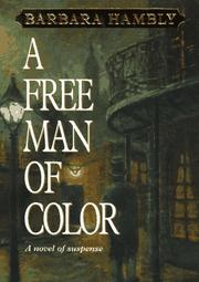 Cover of: A free man of color by Barbara Hambly