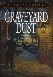 Cover of: Graveyard dust by Barbara Hambly