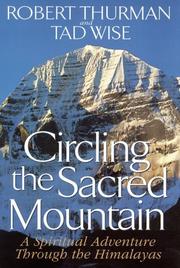 Cover of: Circling the sacred mountain by Robert A. F. Thurman