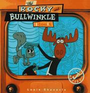 Cover of: The Rocky and Bullwinkle book by Louis Chunovic