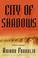 Cover of: City of Shadows