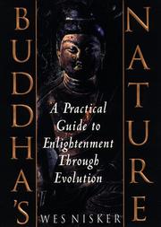 Cover of: Buddha's nature: evolution as a practical guide to enlightenment