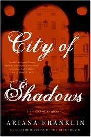 Cover of: City of Shadows by Ariana Franklin, Ariana Franklin