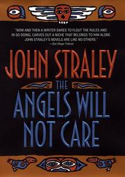 The angels will not care by John Straley