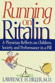 Cover of: Running on Ritalin by Lawrence H. Diller