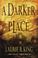 Cover of: A darker place