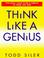 Cover of: Think Like a Genius