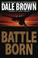 Cover of: Battle born