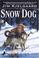Cover of: Snow Dog