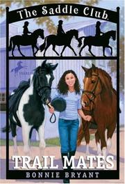 Cover of: Trail Mates (Saddle Club(R)) by Bonnie Bryant